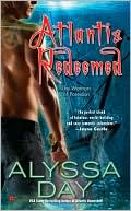 Book cover image of Atlantis Redeemed by Alyssa Day