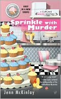 Book cover image of Sprinkle with Murder (Cupcake Bakery Mystery Series #1) by Jenn McKinlay