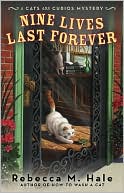 Book cover image of Nine Lives Last Forever (Cats and Curios Series #2) by Rebecca M. Hale