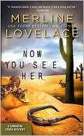 Book cover image of Now You See Her (Samantha Spade Series #2) by Merline Lovelace