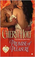 Cheryl Holt: Promise of Pleasure