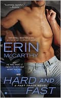 Erin McCarthy: Hard and Fast