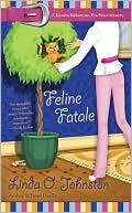 Linda O. Johnston: Feline Fatale (Kendra Ballantine, Pet-Sitter Series #9)