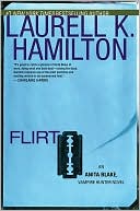 Book cover image of Flirt (Anita Blake Vampire Hunter Series #18) by Laurell K. Hamilton