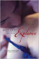 Book cover image of Explosive by Beth Kery