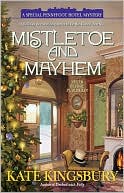 Book cover image of Mistletoe and Mayhem (Special Pennyfoot Hotel Mystery Series #2) by Kate Kingsbury