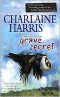 Book cover image of Grave Secret (Harper Connelly Series #4) by Charlaine Harris