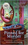 Book cover image of Pinned for Murder (Southern Sewing Circle Series #3) by Elizabeth Lynn Casey