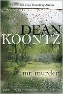 Dean Koontz: Mr. Murder