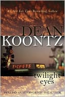 Book cover image of Twilight Eyes by Dean Koontz