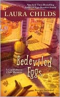 Book cover image of Bedeviled Eggs (Cackleberry Club Series #3) by Laura Childs