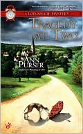 Ann Purser: Tragedy at Two (Lois Meade Series #9)