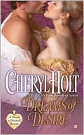 Cheryl Holt: Dreams of Desire
