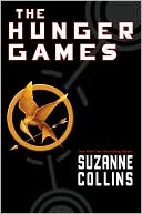 Suzanne Collins: The Hunger Games (Hunger Games Series #1)