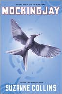 Book cover image of Mockingjay (Hunger Games Series #3) by Suzanne Collins