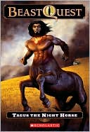 Adam Blade: Tagus: The Night Horse (Beast Quest Series #4)