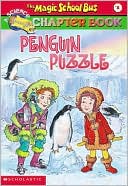 Book cover image of Penguin Puzzle (Magic School Bus Chapter Book Series #8) by Judith Bauer Stamper