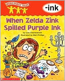 Book cover image of Word Family Tales: When Zelda Zink Spilled Purple Ink by Liza Charlesworth