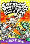 Book cover image of The Captain Underpants Extra Crunchy Book O' Fun (Captain Underpants Series) by Dav Pilkey