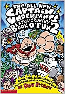 Book cover image of The All New Captain Underpants-Extra Crunchy Book O' Fun 2, Vol. 2 by Dav Pilkey