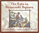 Book cover image of Cats in Krasinski Square by Hesse