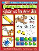Aaron Levy: Kindergarten Basic Skills Book: Alphabet and Fine Motor Skills