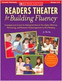 Worthy Jo: Readers Theater for Building Fluency: Strategies and Scripts for Making the Most of This Highly Effective, Motivating, and Research-Based Approach to Oral Reading