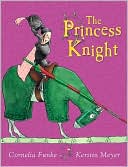 Book cover image of The Princess Knight by Cornelia Funke