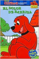 Book cover image of Clifford: El dolor de barriga (Tummy Trouble) by Bridwell