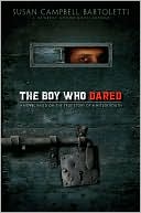 Susan Campbell Bartoletti: The Boy Who Dared