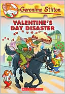 Geronimo Stilton: Valentine's Day Disaster (Geronimo Stilton Series #23)