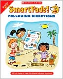 Book cover image of SmartPads! Following Directions: 40 Fun Games to Help Kids Master Following Directions by Holly Grundon