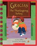 Joy Cowley: Gracias the Thanksgiving Turkey
