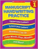 Book cover image of Manuscript Handwriting Practice Grade 1 by Terry Cooper