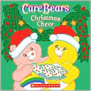 Book cover image of Care Bears Christmas Cheer by Sonia Sander