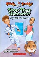 Book cover image of Stop That Hamster! (Ready, Freddy! Series #12) by Abby Klein