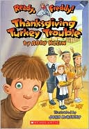 Book cover image of Thanksgiving Turkey Trouble (Ready, Freddy! Series #15) by Abby Klein