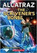 Book cover image of Alcatraz Versus the Scrivener's Bones (Alcatraz Series #2) by Brandon Sanderson