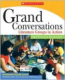 Ralph Peterson: Grand Conversations: Literature Groups in Action