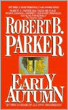 Book cover image of Early Autumn (Spenser Series #7) by Robert B. Parker