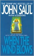 Book cover image of When the Wind Blows by John Saul
