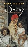 Gary Paulsen: Sarny: A Life Remembered