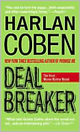 Book cover image of Deal Breaker (Myron Bolitar Series #1) by Harlan Coben