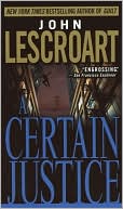 Book cover image of A Certain Justice by John Lescroart