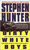 Stephen Hunter: Dirty White Boys