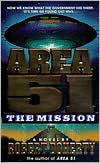 Book cover image of Area 51: The Mission by Robert Doherty
