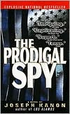 Book cover image of The Prodigal Spy by Joseph Kanon