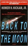 Homer Hickam: Back to the Moon