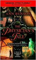 Book cover image of The Physician's Tale by Ann Benson