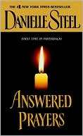 Danielle Steel: Answered Prayers